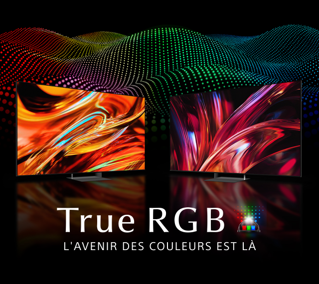 Découvrez la nouvelle gamme de téléviseurs BRAVIA True RGB