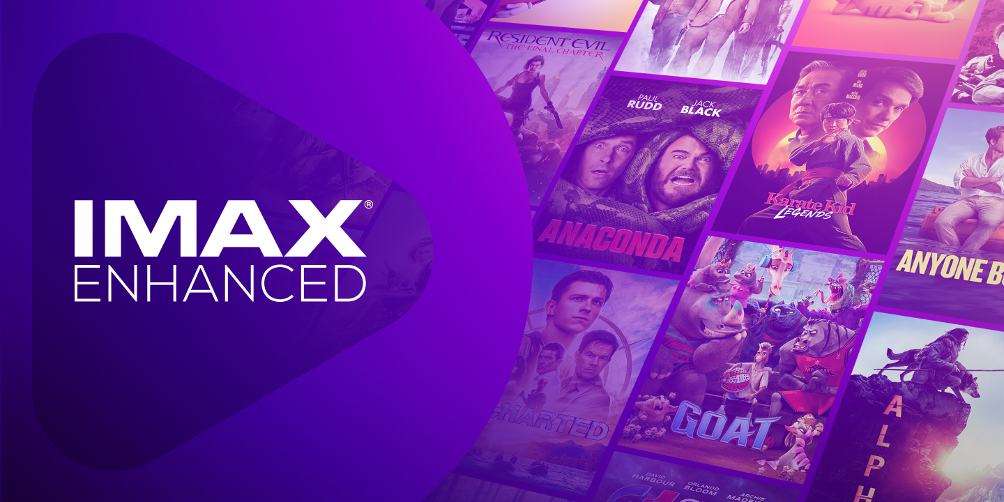 IMAX Enhanced logo on a purple background featuring a collage of film posters including Anaconda, Karate Kid Legends, Alpha, Gran Turismo, and GOAT.