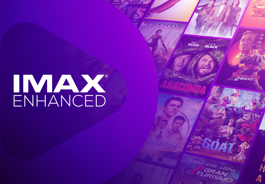 IMAX Enhanced logo on a purple background featuring a collage of film posters including Anaconda, Karate Kid Legends, Alpha, Gran Turismo, and GOAT.